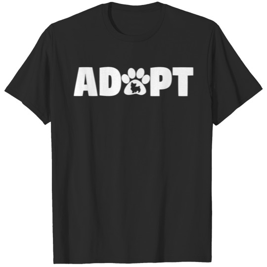 Discover Adopt Pets Rescue Dog Cat Adoptive Owner T-shirt