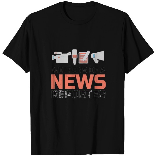 Weapons Of News Reporter Microphone T-shirt