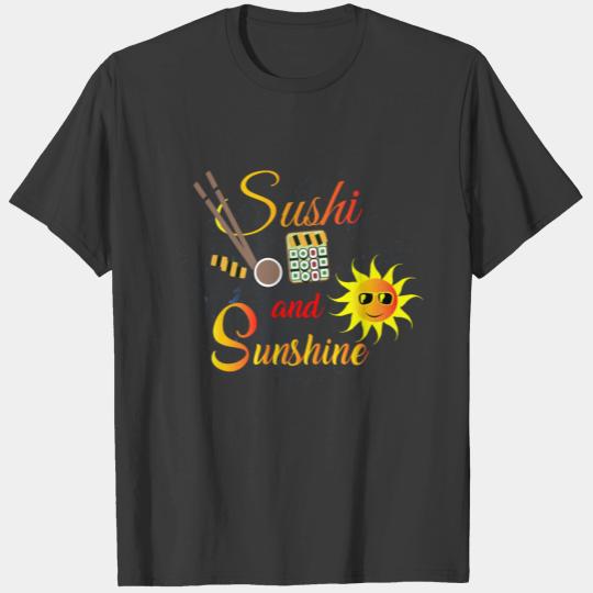 Sushi and Sunshine Sweet Sunshine Sweet Summer T-shirt