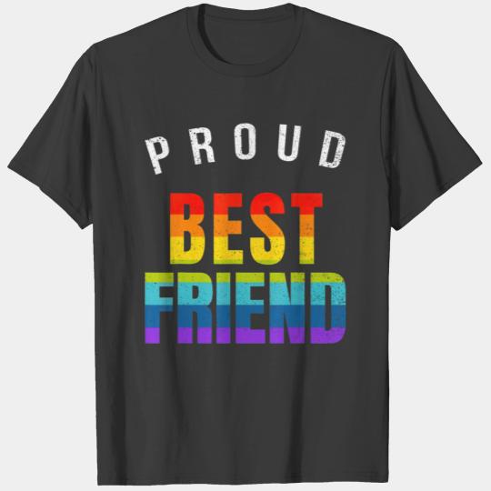 Proud Best Friend LGBT Gay Pride Rainbow Friends T T-shirt