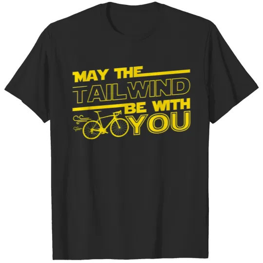 Discover May the Tailwind Be with You Road Mountain Cycling T-shirt