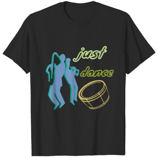 Discover Just dance T-shirt
