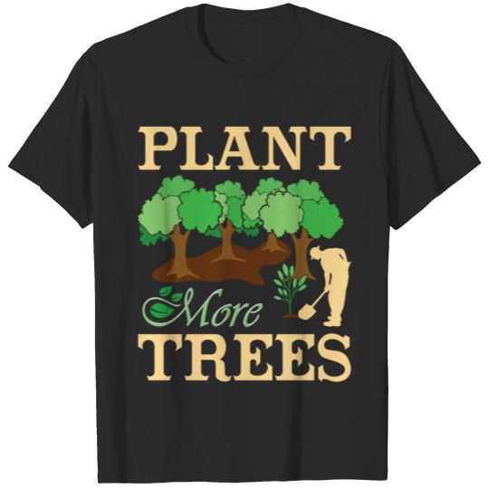 Discover Plant More Trees Conservation T-shirt