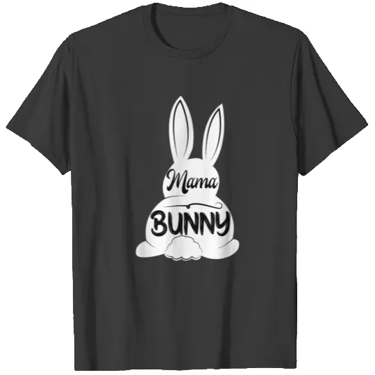 Mama Bunny Matching Couple Family Easter Day Desig T-shirt