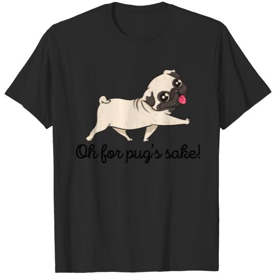 Discover Oh for pug's sake T-shirt
