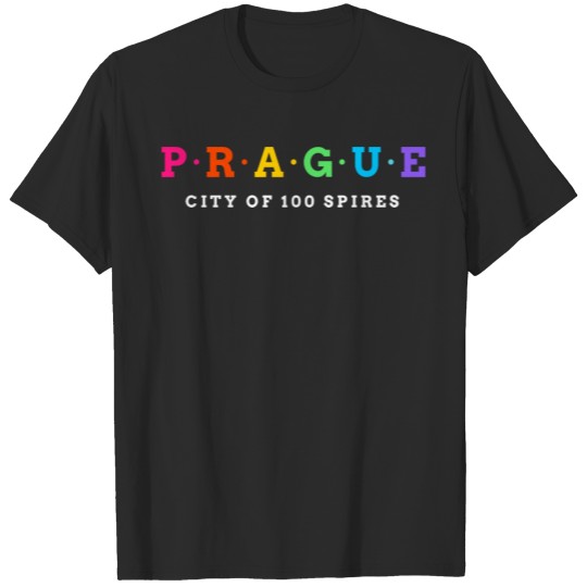 Discover Prague, czech republic. City of 100 Spires. T-shirt