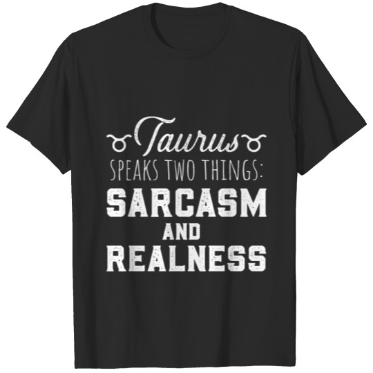 Discover Taurus zodiac saying, April- May gift quote T-shirt