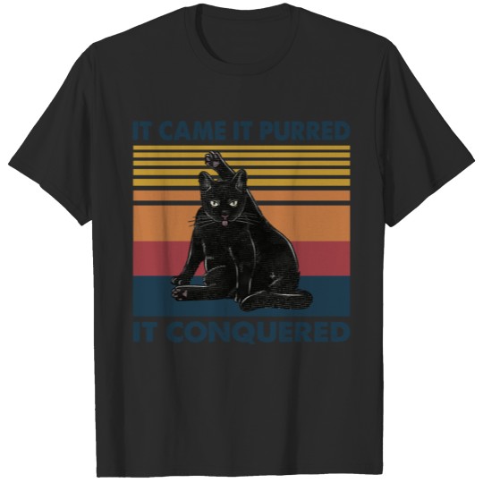Discover Cat It Came It Purred It Conquered T-shirt