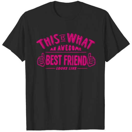 Discover Awesome Best Friend Pink T-shirt