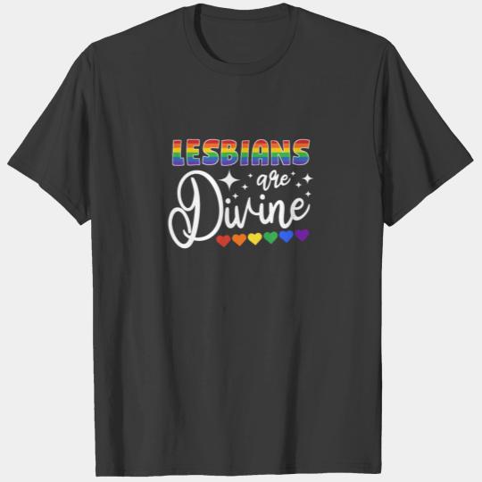 Lesbians are Divine Lesbian Bisexual Trans Gay T-shirt
