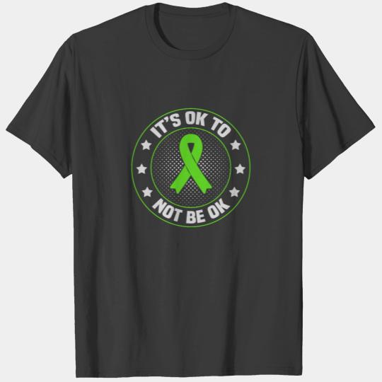 Mental Health Awareness Gift It's Ok to Not Be Ok T-shirt