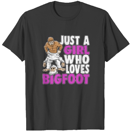 Just A Girl Who Loves Bigfoot Yeti Party Sasquatch T-shirt