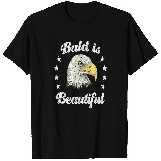 Funny BALD IS BEAUTIFUL Patriotic Eagle Bald Joke T-shirt