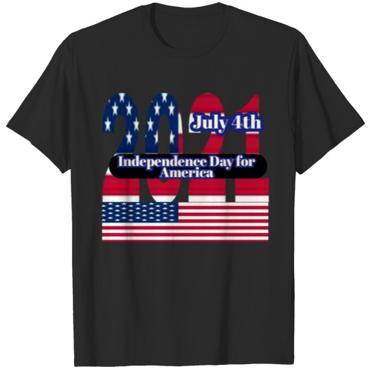 Discover Design to celebrate my 4th July Independence Day f T-shirt