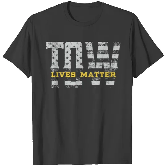 Tow Live Matter Tow Truck Gift Idea Thin Yellow Li T-shirt