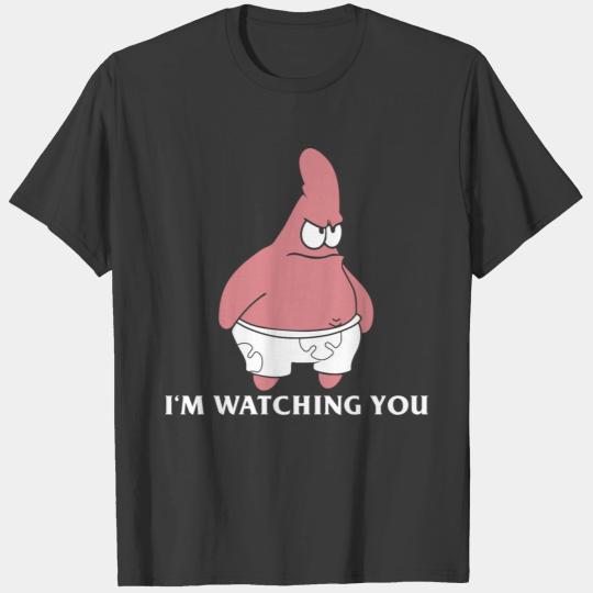 Patrick Star I AM WATCHING YOU T-shirt