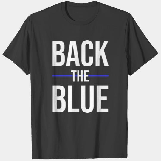 Back The Blue Police wife Blue Wife Policeman T-shirt