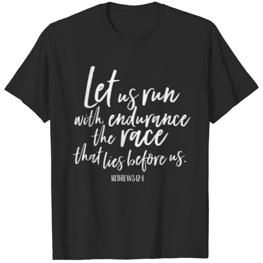 Discover Let Us The Race Christian Men Runner Disciple Gift T-shirt