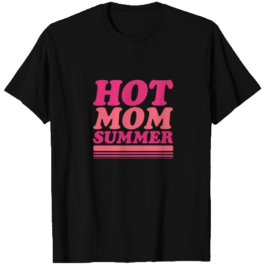 HOT MOM SUMMER PARODY T-shirt