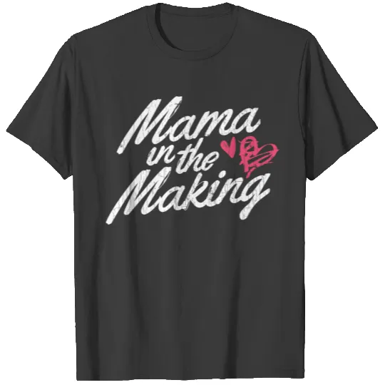 Mama In The Making Apparel Cute Funny Maternity Gi T-shirt