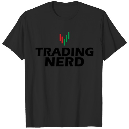 Trader - Trading Nerd b T-shirt
