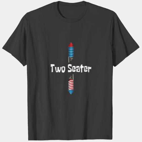 4th Of July Dirty For Men Adult Humor Two Seater T-shirt