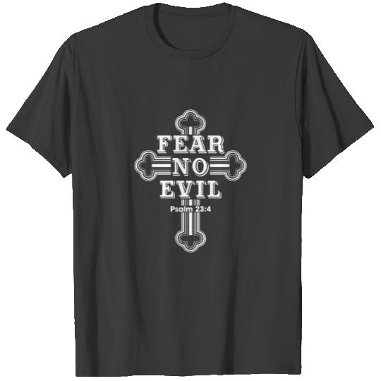 Fear no evil T-shirt