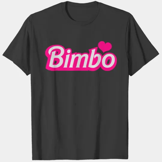bimbo in cool font T-shirt