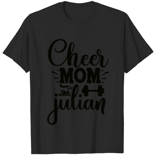 Discover Cheer Mom Julian T-shirt