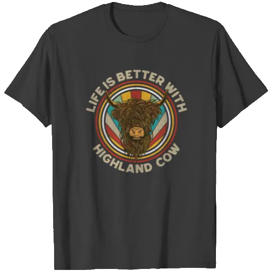 Life Is Better With Highland Cow T-shirt