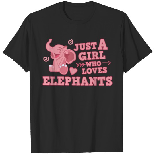 Discover Womens Just A Girl Who Loves Elephants Clothes Gif T-shirt