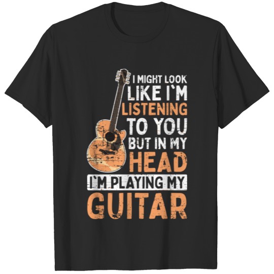 Funny Guitar Player Musician Gift Music Guitar T-shirt