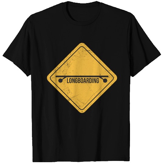 Traffic Sign Caution Longboarding Funny Gift Idea T-shirt