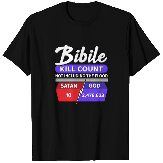 Bible Kill Count - Not Including The Flood T-shirt