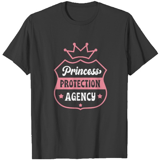 Princess Protection Agency Mother, Fathers Parents T-shirt