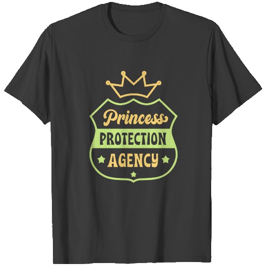 Princess Protection Agency Mother, Fathers Parents T-shirt