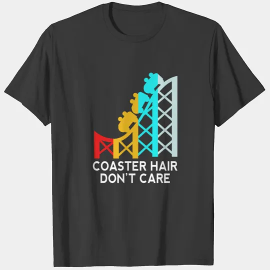 Roller Coaster Hair Dont Care Funny Theme Park T-shirt