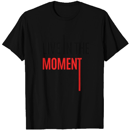 Live In The Moment Light T-shirt