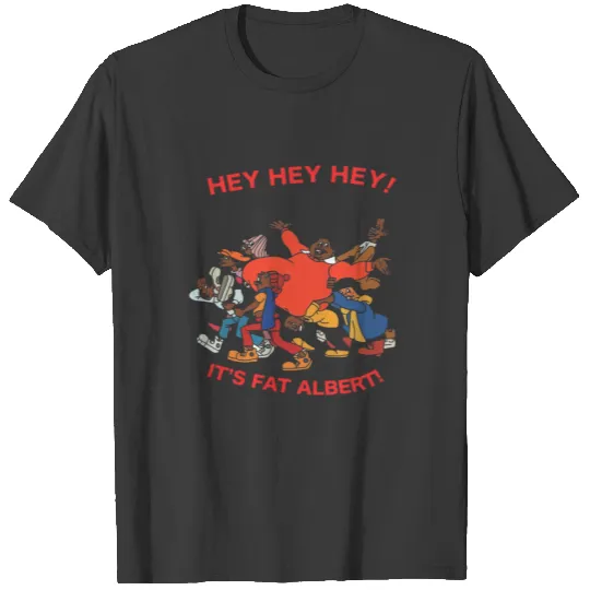 Hey Hey Hey It s Fat Albert And The Gang Oldskool T-shirt