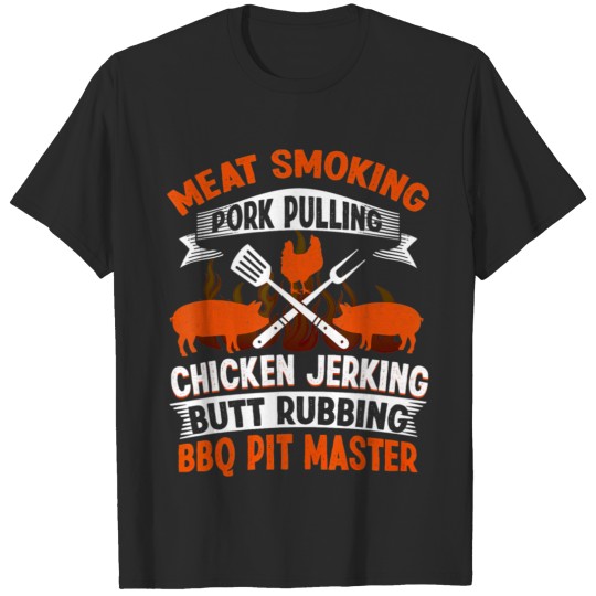 Discover BBQ Meat Smoking Pork Pulling Chicken Jerking T-shirt