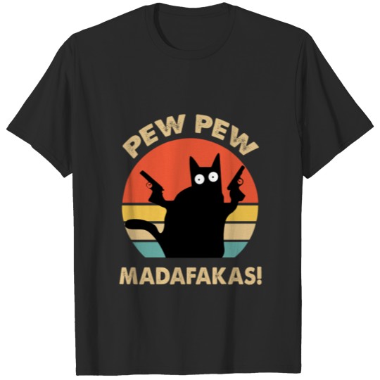 Cat Pew Pew Madafakas Vintage Crazy Cat T-shirt