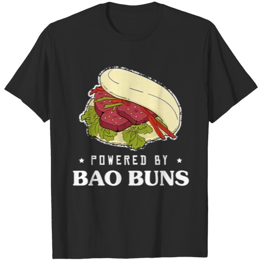 Discover Baozi Chinese Food Foodie Powered By Bao Buns T-shirt