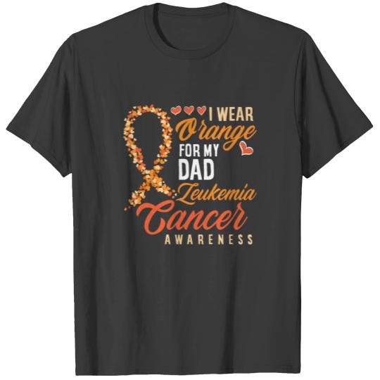 I Wear Orange For My Dad Leukemia Cancer T-shirt