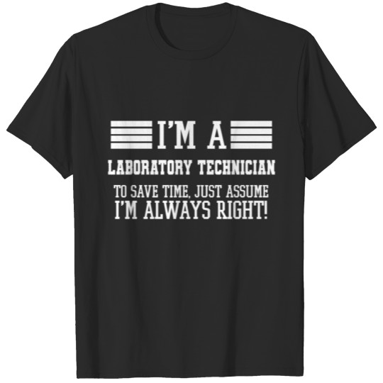 Discover Laboratory technician Gift, I'm A Laboratory T-shirt