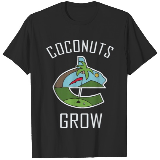 Discover Coconuts Grow Canucks Parody T-shirt