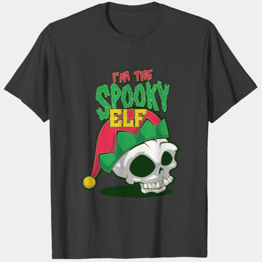 I'M The Spooky Elf Bah Humbug Skull Creepy Christm T-shirt