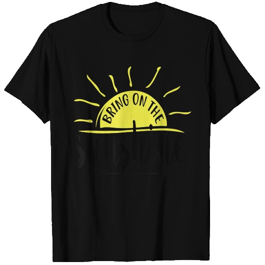 Bring On The Sunshine Love Summer Sun Beach Camp T-shirt