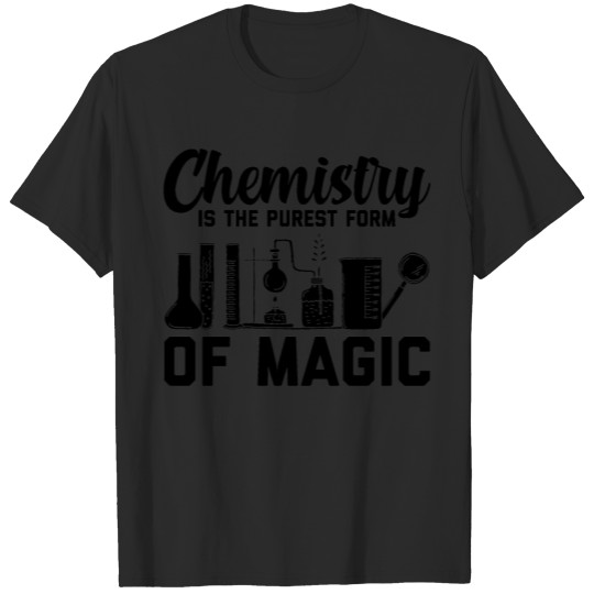 Chemistry Teacher | Chemist Scientist Student Gift T-shirt