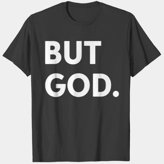 but god T-shirt