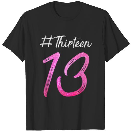Discover 13th Birthday Thirteen Girls Official Teenager T-shirt